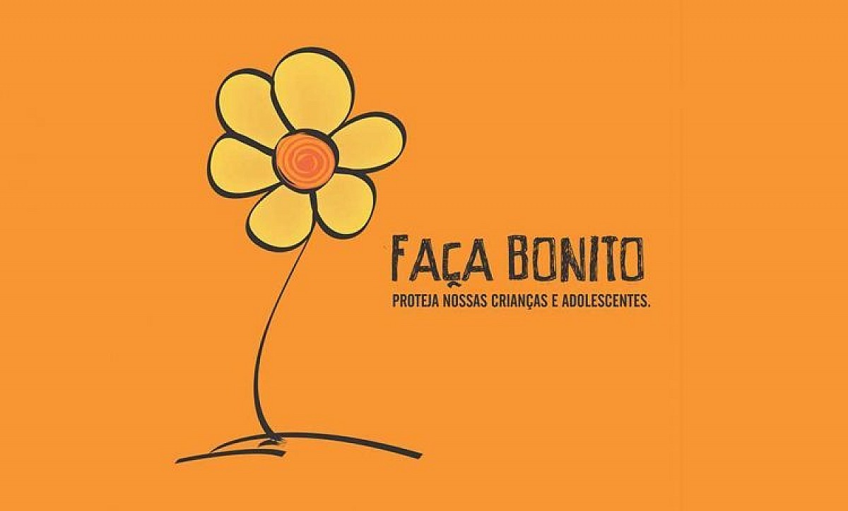 Campanha “Faça Bonito” promove série de palestras no mês de maio