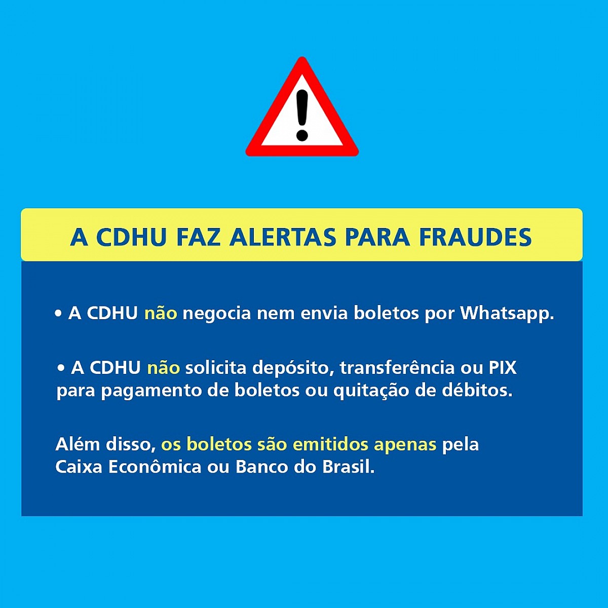 CDHU alerta sobre cobranças falsas por email e WhatsApp