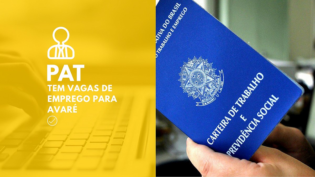 PAT de Avaré divulga vagas de emprego