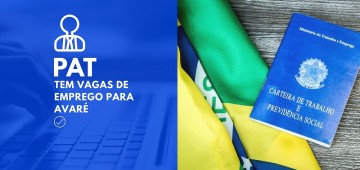 Avaré: Confira novas vagas de emprego