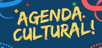 Confira a agenda cultural do mês de agosto