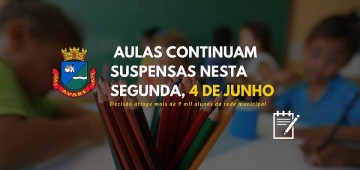 Aulas continuam suspensas nesta segunda-feira